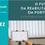 O Futuro da Reabilitação em Portugal