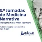Lusíadas Saúde reúne especialistas para refletir sobre importância da Medicina Narrativa