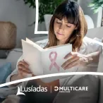 Lusíadas Saúde e Multicare colaboram em projeto-piloto de medicina preventiva e personalizada do cancro da mama