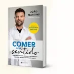 Nutricionista clínico João Martins lança novo livro “Comer com Sentido” com o apoio da Lusíadas Saúde